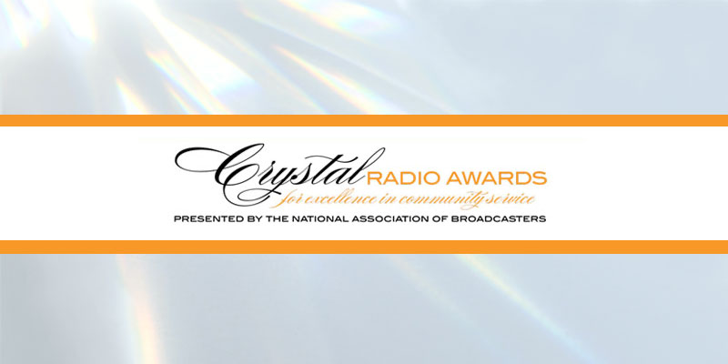 Crystal Radio Awards Honor Local Radio Stations' Public Service Efforts